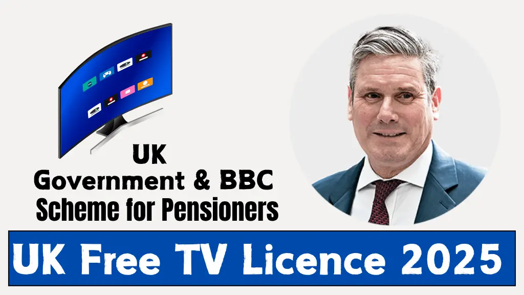 UK Free TV Licence 2025 Scheme for Pensioners