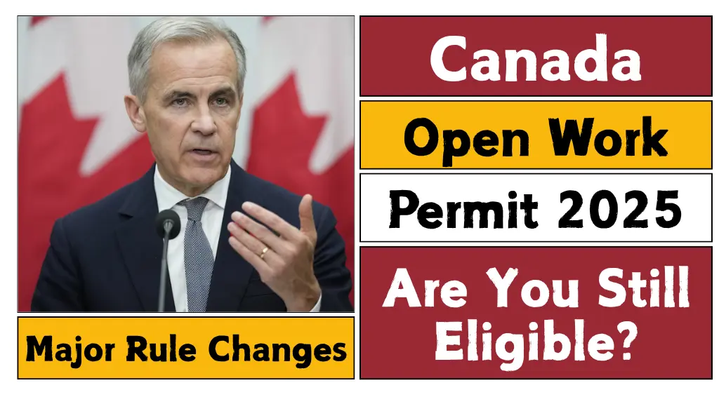 Canada Open Work Permit 2025